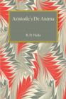 Aristotle De Anima : With Translation, Introduction and Notes - Book