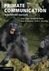 Primate Communication : A Multimodal Approach - eBook