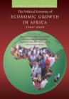 The Political Economy of Economic Growth in Africa, 1960-2000: Volume 2, Country Case Studies - Book