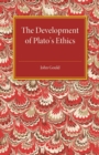 The Development of Plato's Ethics - Book