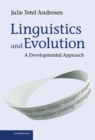 Linguistics and Evolution : A Developmental Approach - eBook