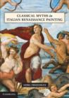 Classical Myths in Italian Renaissance Painting - Book