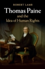 Thomas Paine and the Idea of Human Rights - Book
