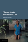 Climate Justice and Disaster Law - Book