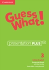 Guess What! Level 3 Presentation Plus British English - Book