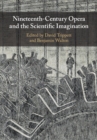 Nineteenth-Century Opera and the Scientific Imagination - Book