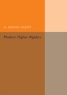 Modern Higher Algebra - Book