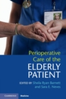 Perioperative Care of the Elderly Patient - Book