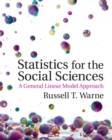 Statistics for the Social Sciences : A General Linear Model Approach - Book