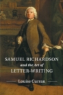 Samuel Richardson and the Art of Letter-Writing - Book