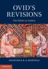 Ovid's Revisions : The Editor as Author - eBook
