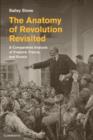 Anatomy of Revolution Revisited : A Comparative Analysis of England, France, and Russia - eBook