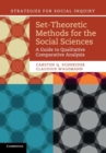 Set-Theoretic Methods for the Social Sciences : A Guide to Qualitative Comparative Analysis - Book