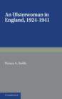 An Ulsterwoman in England 1924-1941 - Book