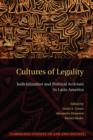 Cultures of Legality : Judicialization and Political Activism in Latin America - Book