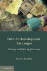 Debt-for-Development Exchanges : History and New Applications - Book