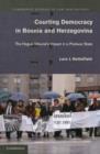 Courting Democracy in Bosnia and Herzegovina - Book