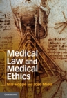 Medical Law and Medical Ethics - Book