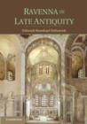 Ravenna in Late Antiquity - Book