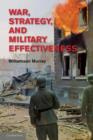 War, Strategy, and Military Effectiveness - Book