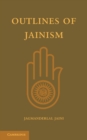 Outlines of Jainism - Book