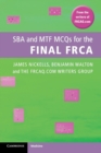 SBA and MTF MCQs for the Final FRCA - Book