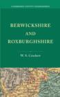 Berwickshire and Roxburghshire - Book