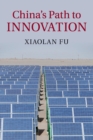 China's Path to Innovation - Book