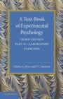 A Text-Book of Experimental Psychology: Volume 2, Laboratory Exercises : With Laboratory Exercises - Book