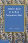 British Credit in the Last Napoleonic War - Book