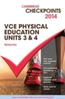 Cambridge Checkpoints VCE Physical Education Units 3 and 4 2014 and Quiz Me More - Book