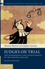 Judges on Trial : The Independence and Accountability of the English Judiciary - Book