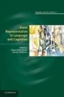 Event Representation in Language and Cognition - Book