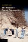 The Reality of Social Construction - Book