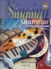 Singing Grammar Book and Audio CD : Teaching Grammar Through Songs - Book