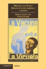 Medicine and Public Health in Latin America : A History - Book