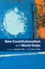 New Constitutionalism and World Order - Book