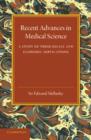 Recent Advances in Medical Science : A Study of their Social and Economic Implications - Book