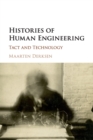 Histories of Human Engineering : Tact and Technology - Book