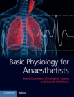 Basic Physiology for Anaesthetists - Book