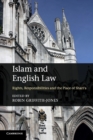 Islam and English Law : Rights, Responsibilities and the Place of Shari'a - Book