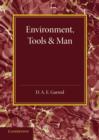 Environment, Tools and Man : An Inaugural Lecture - Book