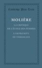 La critique de l'ecole des femmes : L'impromptu de Versailles - Book