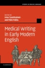 Medical Writing in Early Modern English - Book