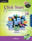 Click Start Level 10 Student's Book with CD-ROM : Computer Science for Schools - Book