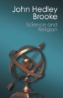 Science and Religion : Some Historical Perspectives - Book