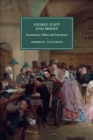 George Eliot and Money : Economics, Ethics and Literature - Book