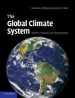 The Global Climate System : Patterns, Processes, and Teleconnections - Book