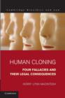 Human Cloning : Four Fallacies and their Legal Consequences - Book