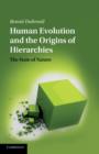 Human Evolution and the Origins of Hierarchies : The State of Nature - Book